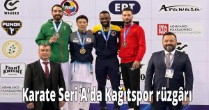  Karate Seri A’da Kağıtspor rüzgârı