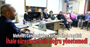 Mehmet Candemir’den Körfez’e ihale tepkisi