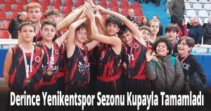 Derince Yenikentspor Sezonu Kupayla Tamamladı