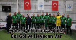 Çenesuyu Turnuvası’nda Bol Gol ve Heyecan Var