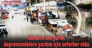 Kandıra tek yürek depremzedelere yardım için seferber oldu