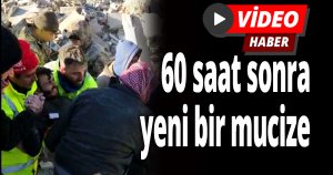 60 saat sonra yeni bir mucize