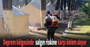 Deprem bölgesinde  salgın riskine karşı önlem alıyor