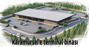 Karamürsel’e terminal binası