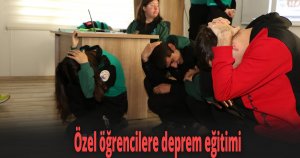 Özel öğrencilere deprem eğitimi