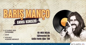 Barış Manço şarkıları ile anılacak