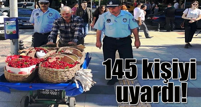 145 kişiyi uyardı!