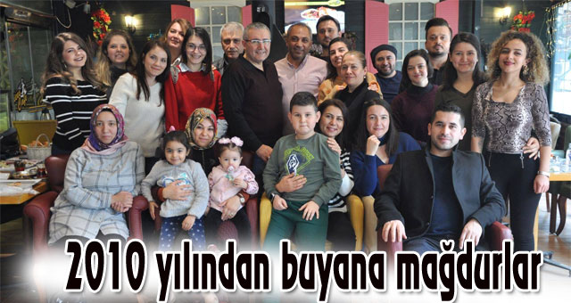 2010 yılından buyana mağdurlar