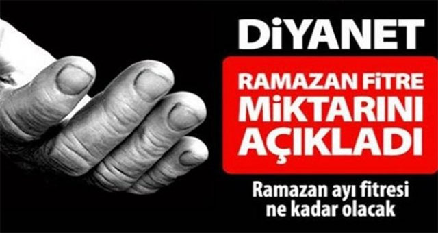 2019 Fitre miktarı belli oldu