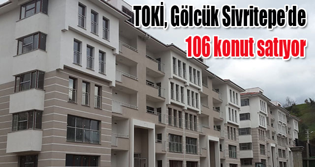 TOKİ, Gölcük sivritepede 106 konut satıyor