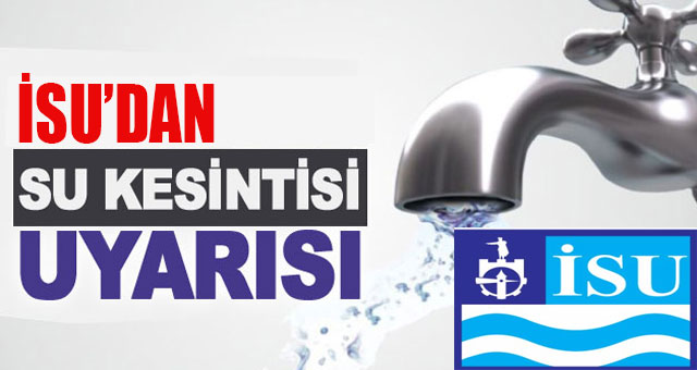 GEBZE VE ÇAYIROVA’DA SU KESİNTİSİ