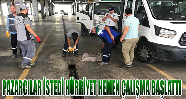 PAZARCILAR İSTEDİ HÜRRİYET HEMEN ÇALIŞMA BAŞLATTI