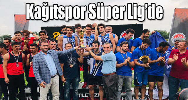 Kağıtspor Süper Lig’de
