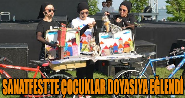 SANATFEST’TE ÇOCUKLAR DOYASIYA EĞLENDİ