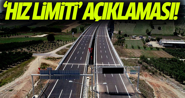 Bakanlık'tan 'hız limiti' açıklaması