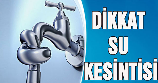 2 ilçede su kesintisi