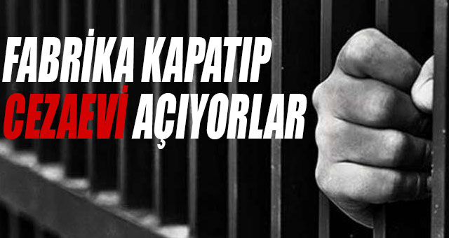 5 YIL İÇİN DE 113 YENİ CEZAEVİ YOLDA