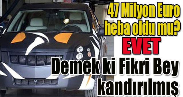 47 Milyon Euro heba oldu