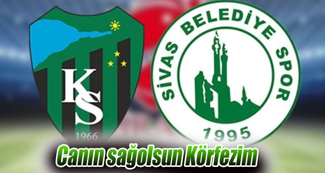 Canın sağolsun Körfezim