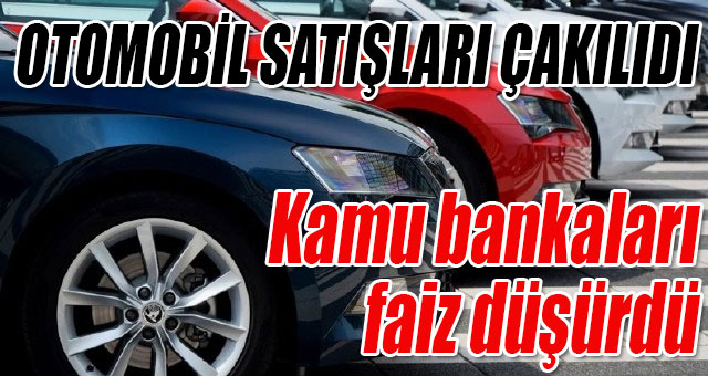 Kamu bankalarından otomotive özel kredi!