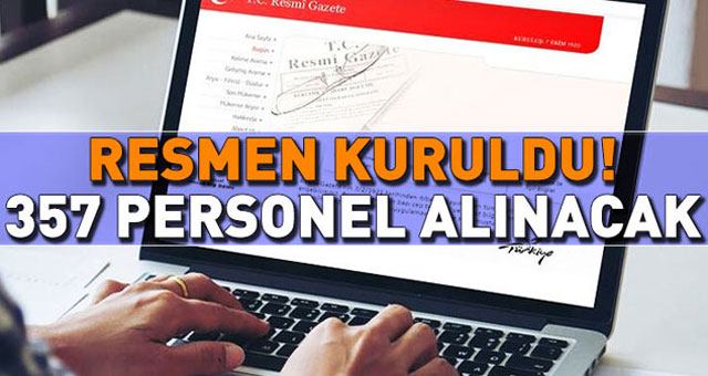 357 PERSONELİ OLACAK
