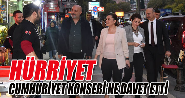HÜRRİYET, ÇARŞI ESNAFINI CUMHURİYET KONSERİ'NE DAVET ETTİ