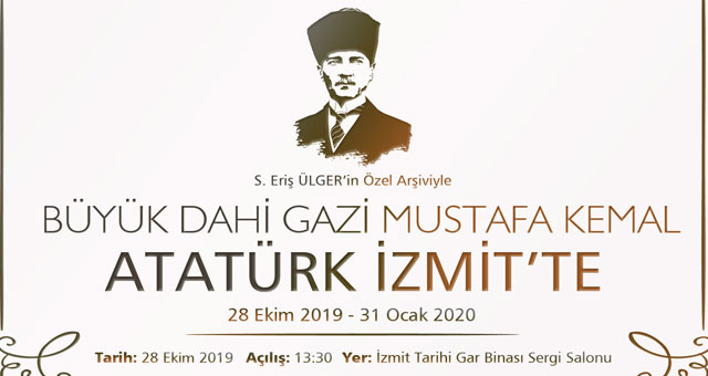 DÜNYANIN EN BÜYÜK ATATÜRK SERGİSİ İZMİT'TE