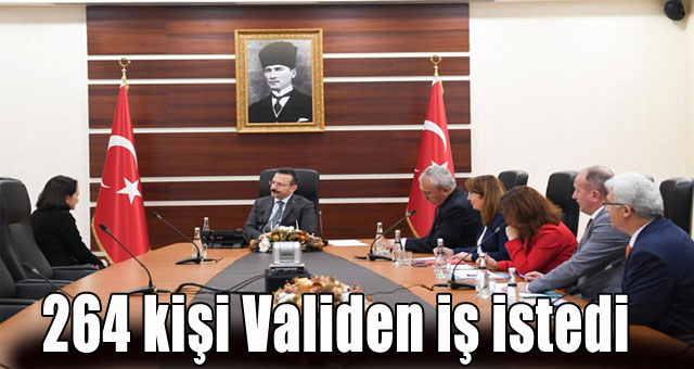 264 kişi Validen iş istedi 