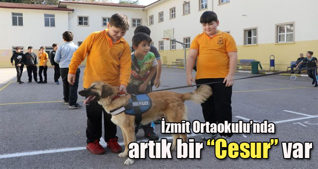 İzmit Ortaokulu’nda artık bir “Cesur” var