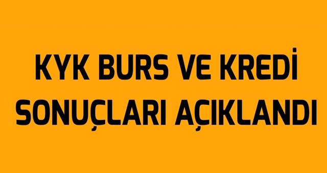 KYK kredi ve burs sonuçları açıklandı