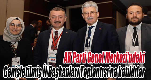 AK Parti Genel Merkezi'ndeki toplantıya katıldılar