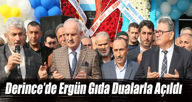 Derince’de Ergün Gıda Dualarla Açıldı