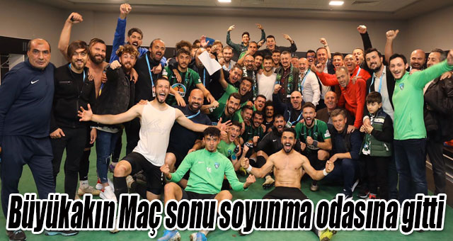 Büyükakın Maç sonu soyunma odasına gitti