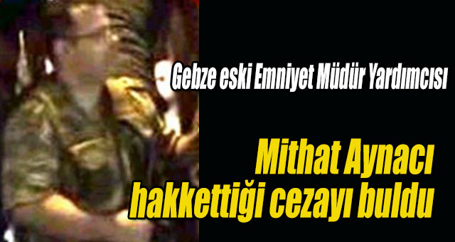 FETÖ'cü polis müdürüne ağırlaştırılmış mübbet