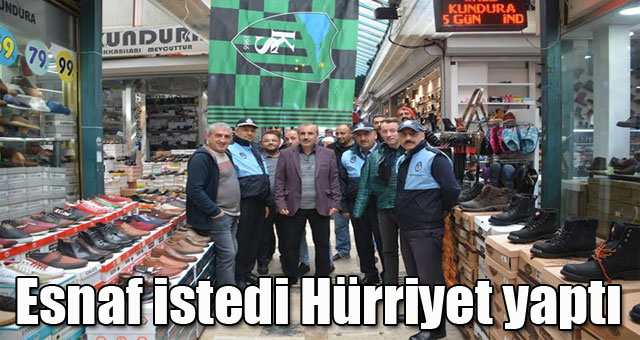 Esnaf istedi Hürriyet yaptı