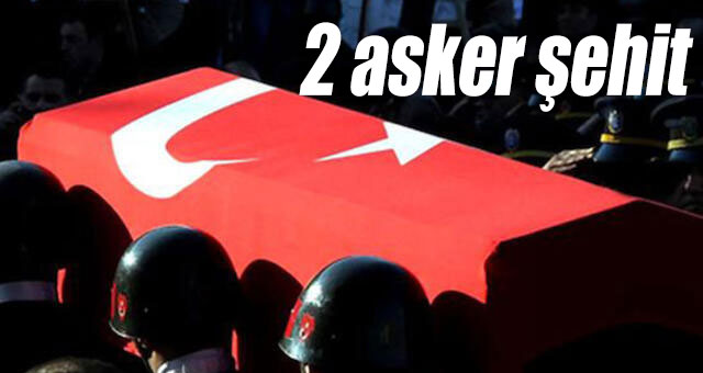 2 asker şehit