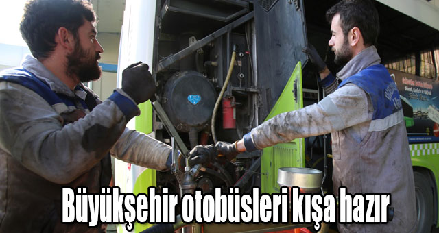 Büyükşehir otobüsleri kışa hazır