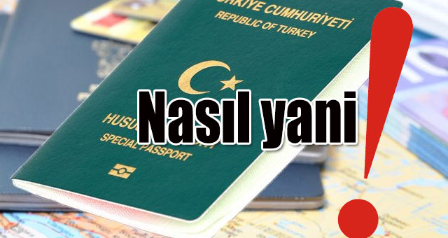Nasıl yani!