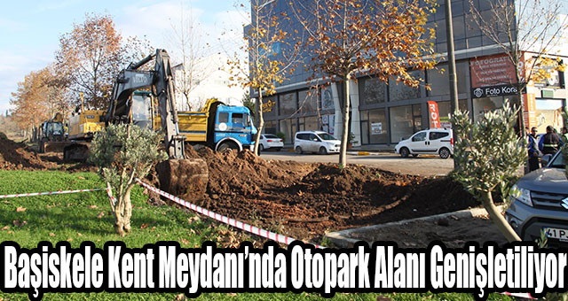 Başiskele Kent Meydanı’nda Otopark Alanı Genişletiliyor