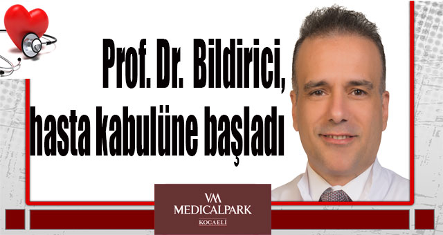 VM MEDICAL PARK KOCAELİ HASTANESİ’NE YENİ KARDİYOLOJİ PROFÖSÖRÜ