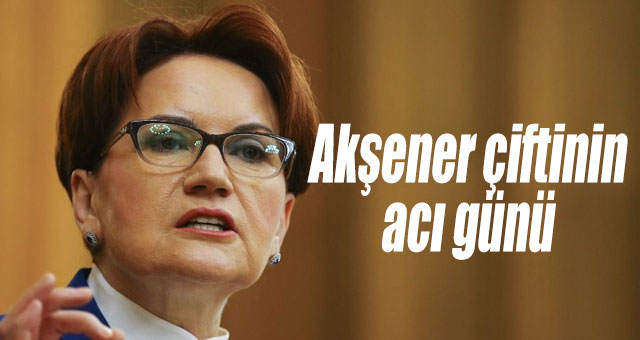 Akşener ailesinin acı günü