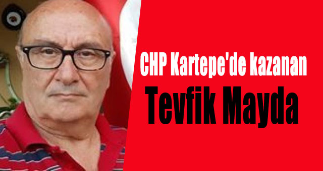 Chp Kartepe'de kazanan Tevfik Mayda 