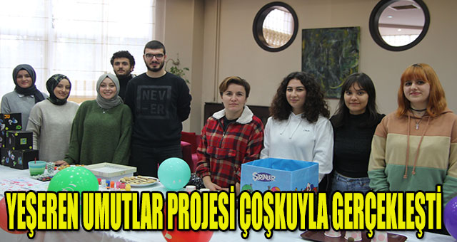 YEŞEREN UMUTLAR PROJESİ ÇOŞKUYLA GERÇEKLEŞTİ