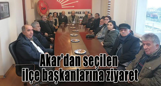 Akar'dan seçilen ilçe başkanlarına ziyaret