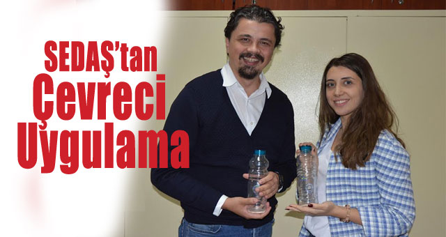 SEDAŞ’tan Çevreci Uygulama