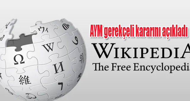 AYM'den Wikipedia Türkiye kararı