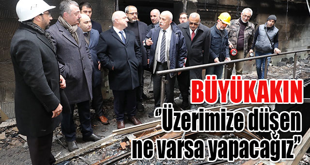 Büyükakın, Darıca’daki yangında zarar gören esnafları ziyaret etti