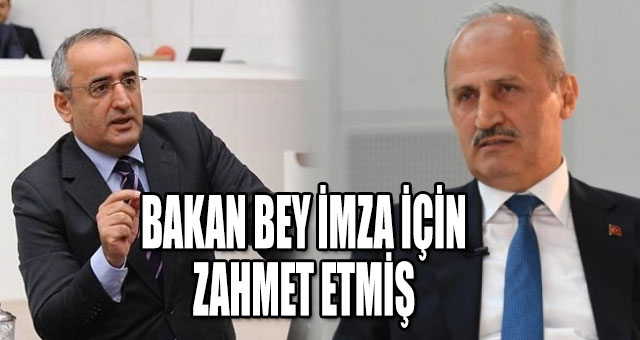 AKAR, BAKAN BEY İMZA İÇİN ZAHMET ETMİŞ