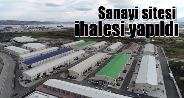 Sanayi sitesi ihalesi yapıldı