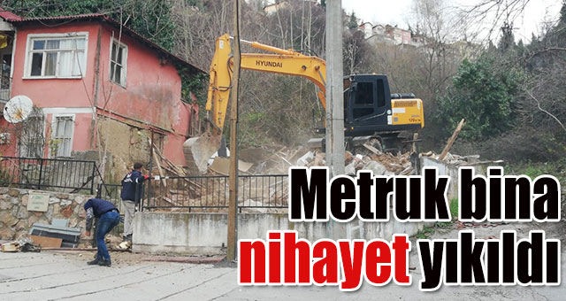 Metruk bina nihayet yıkıldı